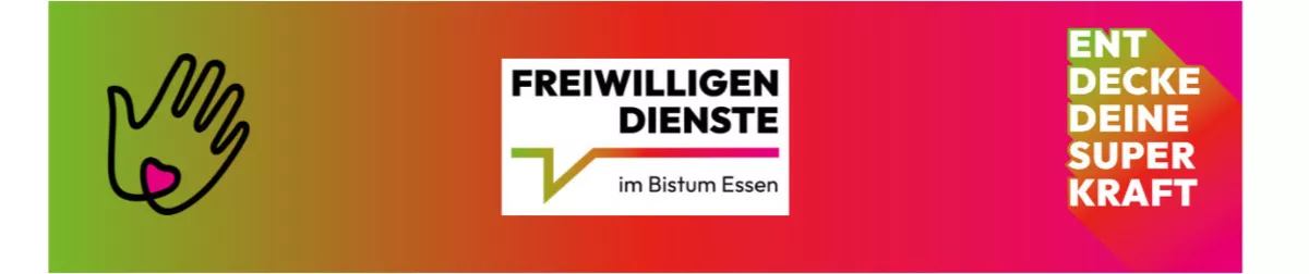 Freiwilligendienste im Bistum Essen